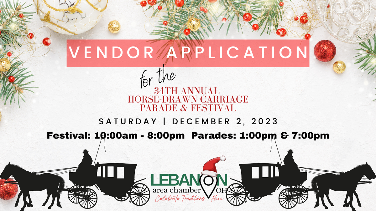 34th Annual Horse Drawn Carriage Parade & Christmas Festival Vendors poster